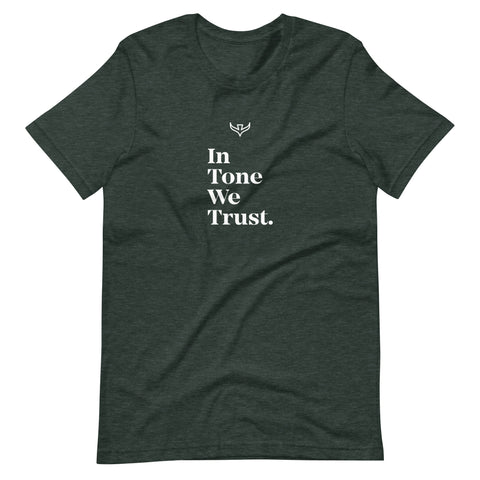 In Tone We Trust Tee