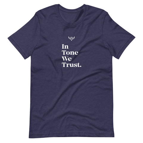 In Tone We Trust Tee